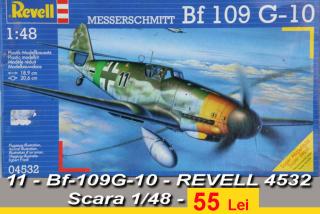 Imagine atasata: 11 - Bf-109G-10 - REVELL 4532 - Scara 1-48.jpg