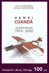 Imagine atasata: Henri Coanda si Avioanele Sale 1910-2010 - 100 Lei.jpg