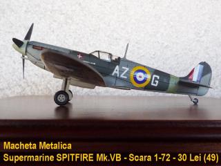 Imagine atasata: Macheta Metalica - Supermarine SPITFIRE Mk.VB - Scara 1-72 - 30 Lei (49).JPG